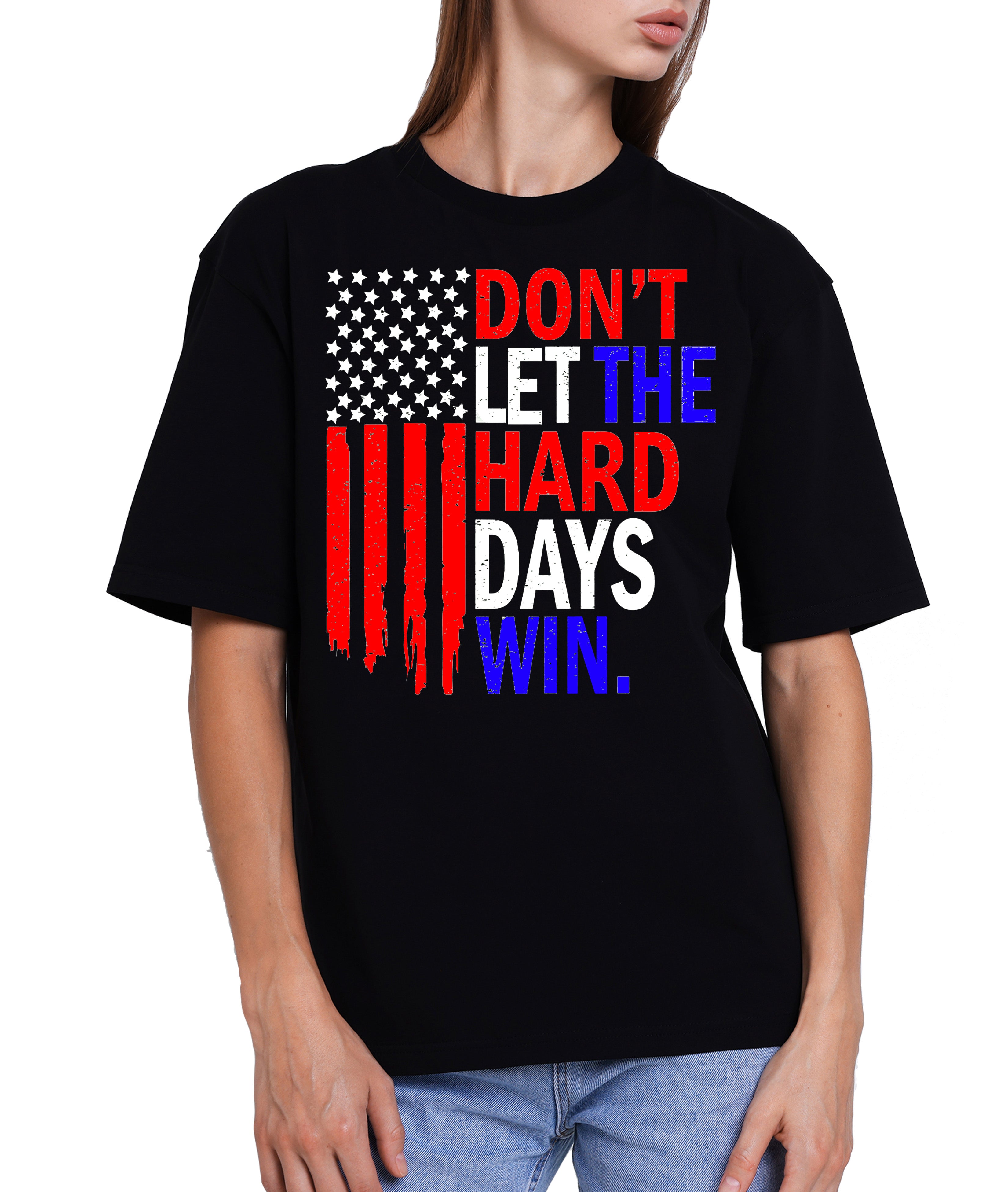 Don't Let the Hard Days Win