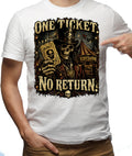 One Ticket No Return